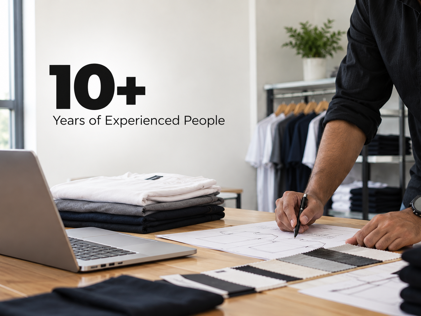 10+ Years of Tailoring Expertise